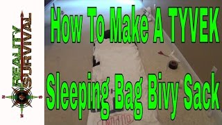 DIY Survival Gear Tyvek Sleeping Bag Bivy [upl. by Olimac]