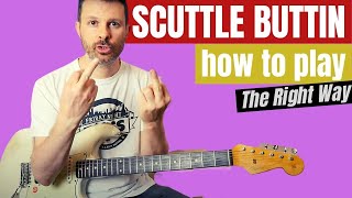 SCUTTLE BUTTIN  guitar lesson  how to play it the right way  tutorial [upl. by Yrred]