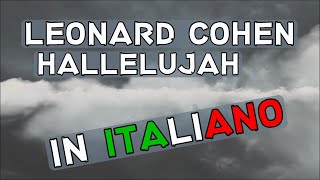 Leonard Cohen  Hallelujah Traduzione in italiano [upl. by Jadwiga]