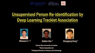 Unsupervised Person Reidentification by Deep Learning Tracklet Association [upl. by Oivat638]