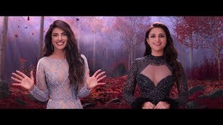 Priyanka Chopra Jonas and Parineeti Chopra  Frozen 2  Hindi  November 22  Disney Studios IN [upl. by Elatsyrc]