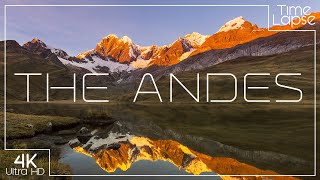 The Andes Mountains  A 4K Timelapse adventure [upl. by Iuqcaj642]