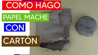 Papel mache hecho con cartón How to make Paper Mache with CARDBOARD [upl. by Acinot494]