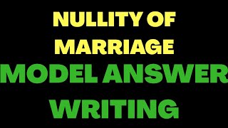 HINDU LAW NULLITY OF MARRIAGE  MODEL ANSWER [upl. by Hagile]