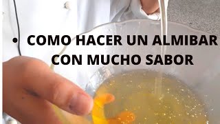 Como Hacer Almíbar De Naranja y Limón Para Bizcochuelo [upl. by Asilem]