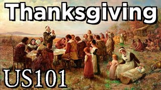 The Real Story of Thanksgiving  US 101 [upl. by Elac583]