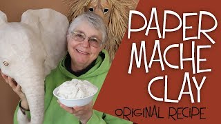 Paper Mache Clay Recipe  The Easy Original Recipe [upl. by Kayley]