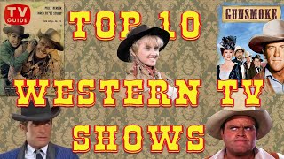 Top Ten Western TV Shows [upl. by Kciderf]