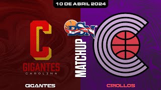 Gigantes de Carolina vs Criollos de Caguas  BSN2024 [upl. by Rosamond]