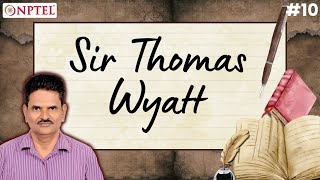 10 Sir Thomas Wyatt  Poetry [upl. by Asyar]