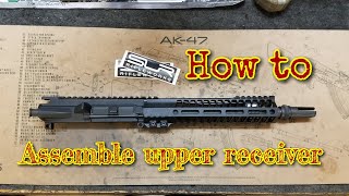 How to build assemble ar15 upper receiver [upl. by Amak]