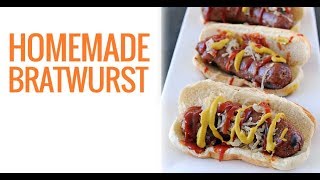 Homemade Bratwurst Recipe [upl. by Sidalg38]