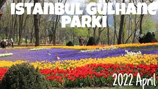 İstanbul Gülhane Parkı 2022 [upl. by Airamesor]