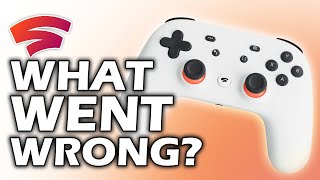 What Went Wrong With Google Stadia [upl. by Gibbie]