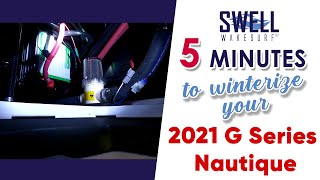 How to winterize a 2021  Nautique G21 G23 G25 or Paragon [upl. by Yonina]