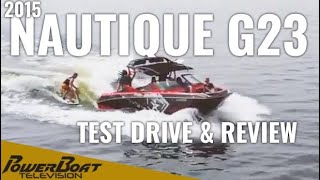 2015 Nautique G23  Boat Review [upl. by Akissej393]