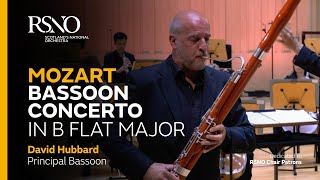 Mozart Bassoon Concerto  David Hubbard  Royal Scottish National Orchestra [upl. by Remo]