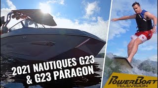 Surfing Nautiques Best The 2021 G23 and G23 Paragon with Pride Wake  PowerBoat TV [upl. by Ecirual]