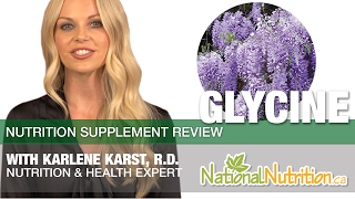 Glycine Supplement Benefits  Professional Supplement Review  National Nutrition Canada [upl. by Muiram]