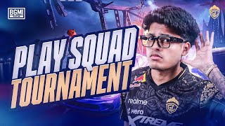 PLAY SQUAD TOURNAMENT  JONATHAN IS BACK  BGMI [upl. by Joyce164]