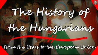 The History of the Hungarians [upl. by Merry]