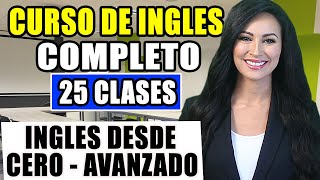 Curso de ingles desde el inicio COMPLETO Y GRATIS para PRINCIPIANTES hasta AVANZADO [upl. by Lerrad984]