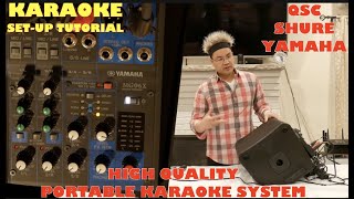 Best Customized Portable Karaoke System  YAMAHA MG06X Tutorial Karaoke Configuration  QSC  SHURE [upl. by Ikin]