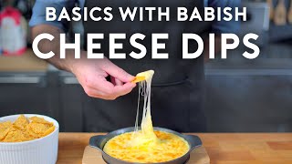 Cheese Dips  Basics with Babish [upl. by Eseyt]