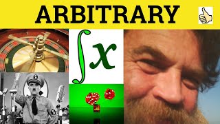 🔵 Arbitrary Meaning  Arbitrary Examples  Arbitrary Definition  Arbitrary Definition  Arbitrary [upl. by Ametaf]