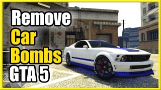 How to Remove Remote Bomb or Ignition Bomb from CAR in GTA 5 Online [upl. by Aliuqet921]