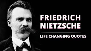 Friedrich Nietzsche Greatest Quotes [upl. by Nosreffej531]