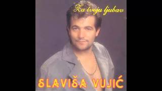 Slavisa Vujic  Ne mogu bez tebe  Audio 1995 HD [upl. by Pollie656]