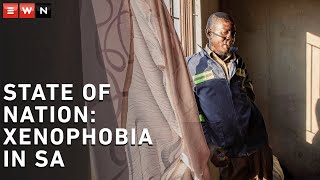 State of Nation Xenophobic violence in South Africa [upl. by Jonathon]