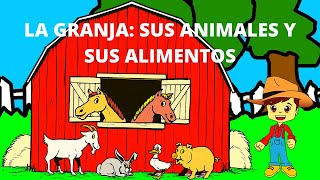 TODO SOBRE LA GRANJA sus ANIMALES sus ALIMENTOS los CULTIVOS Y las HERRAMIENTASpara niños [upl. by Ecyac723]