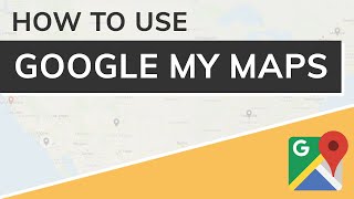 Google My Maps Tutorial [upl. by Bethanne286]