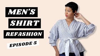 Mens Shirt Refashion  DIY Ruched Sleeves Wrap Top  3 Ways to Wear Episode 5 [upl. by Amii]