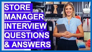 STORE MANAGER Interview Questions amp Answers How To Become A Store Manager [upl. by Teriann226]