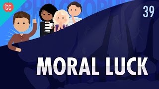 Moral Luck Crash Course Philosophy 39 [upl. by Lenora]