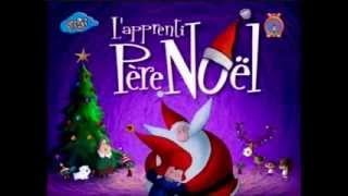 Générique  LApprenti Père Noël [upl. by Dhruv773]