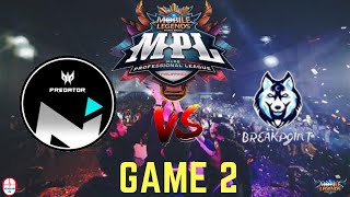 NXP SOLID vs BREAKPOINT Game 2  MPL Philippines Season 6 Main Qualifiers Day 2  MLBB [upl. by Trauts412]