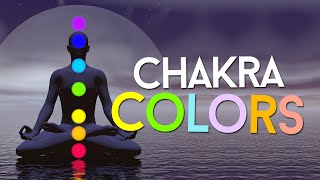 7 Chakra Colors And Meanings Revealed [upl. by Basso]