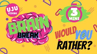 Brain Break  Would You Rather Energizer Game 1 [upl. by Magnolia]