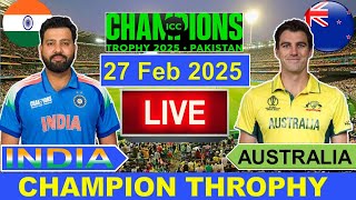 🔴LiveIndia vs Australia ICC Champion Trophy Live  IND vs AUS Live Cricket Match Today  Cricket [upl. by Samtsirhc]