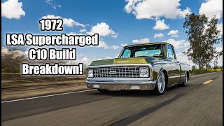 1972 LSA Supercharged C10 Build Breadown [upl. by Kirima]