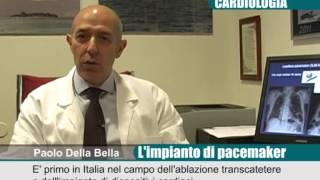 Cardiologia limpianto di pacemaker [upl. by Hgielrebma]