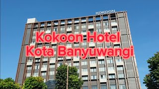 Review Kokoon Hotel Kota Banyuwangi [upl. by Yeliw]