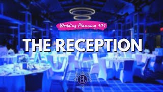 Wedding Planning 101  The Reception [upl. by Hephzipah]