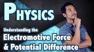 Electromotive Force and Potential Difference [upl. by Sellig]