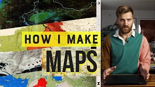 How I Make My Maps [upl. by Fredrick]