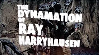 The Dynamation of Ray Harryhausen [upl. by Royd466]